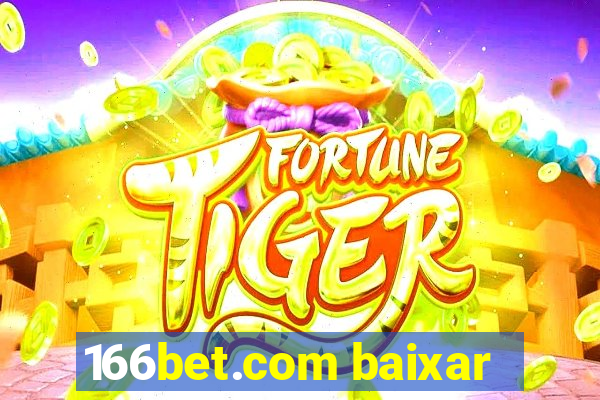 166bet.com baixar